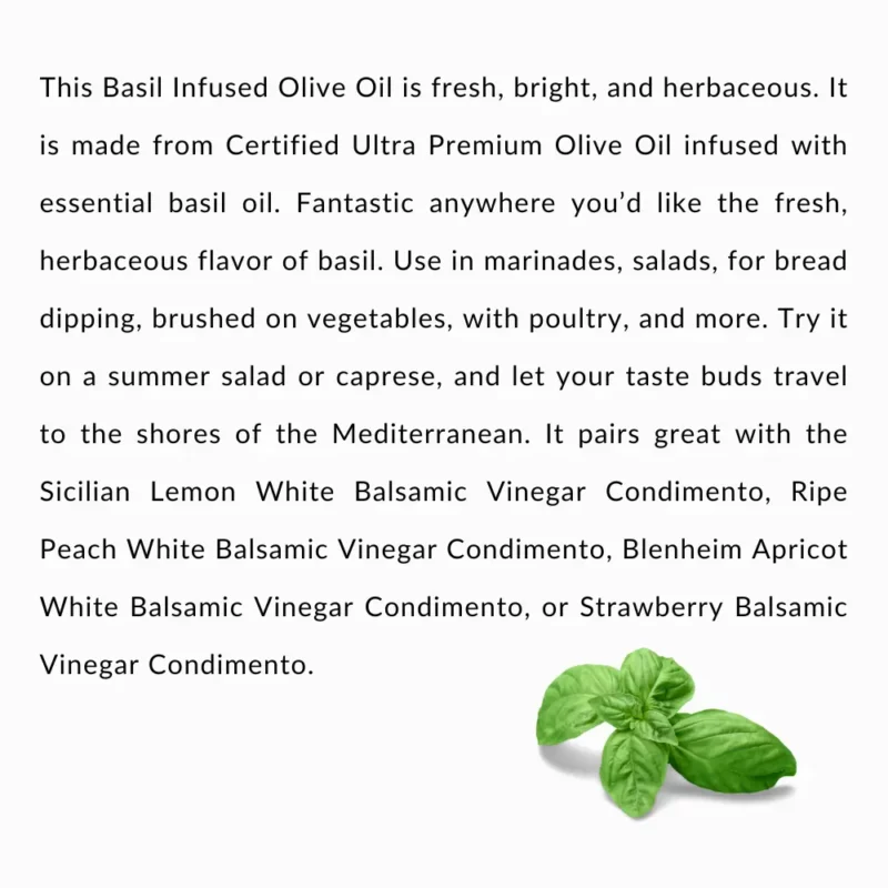 Basil Infused Olive Oil Description