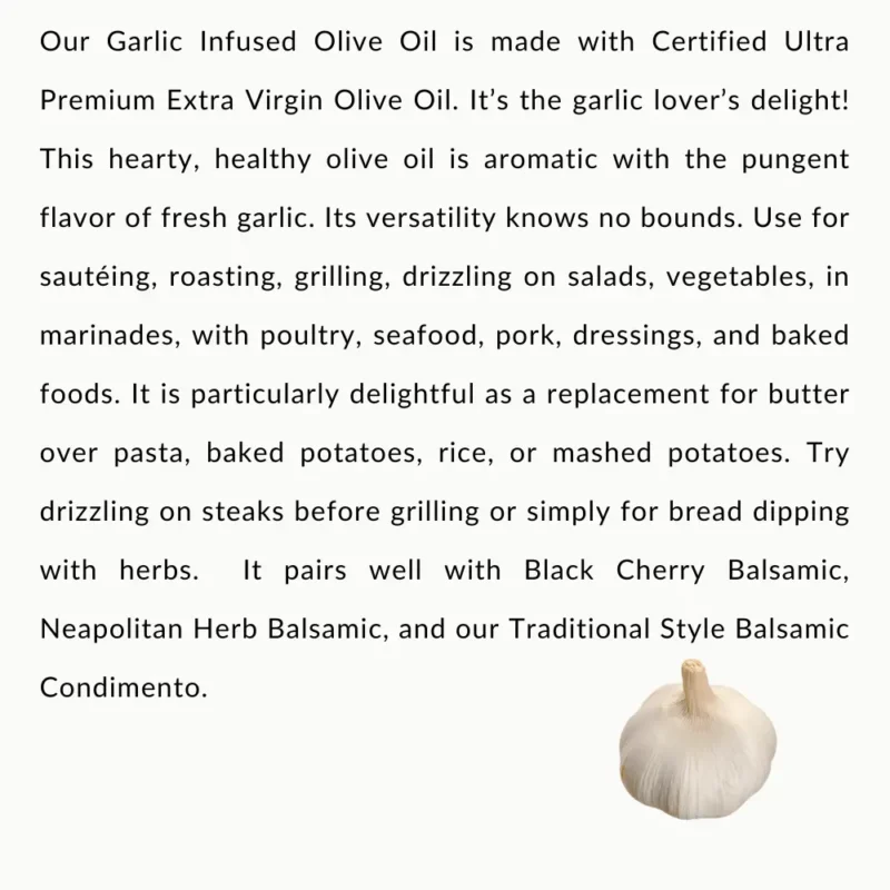 Garlic Infused Olive Oil Description