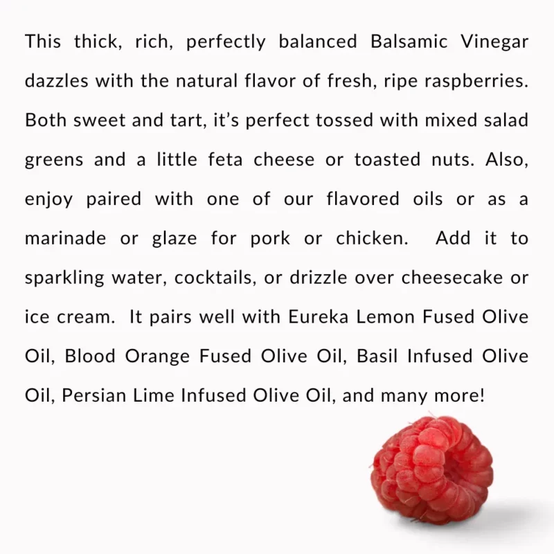 Raspberry Balsamic Vinegar Condimento Description