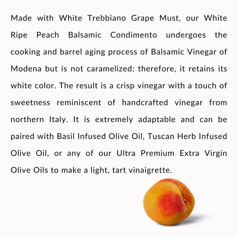 Ripe Peach White Balsamic Vinegar Condimento Description