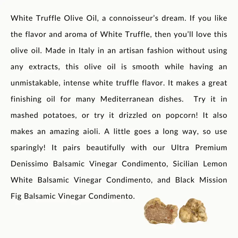 White Truffle Olive Oil Description