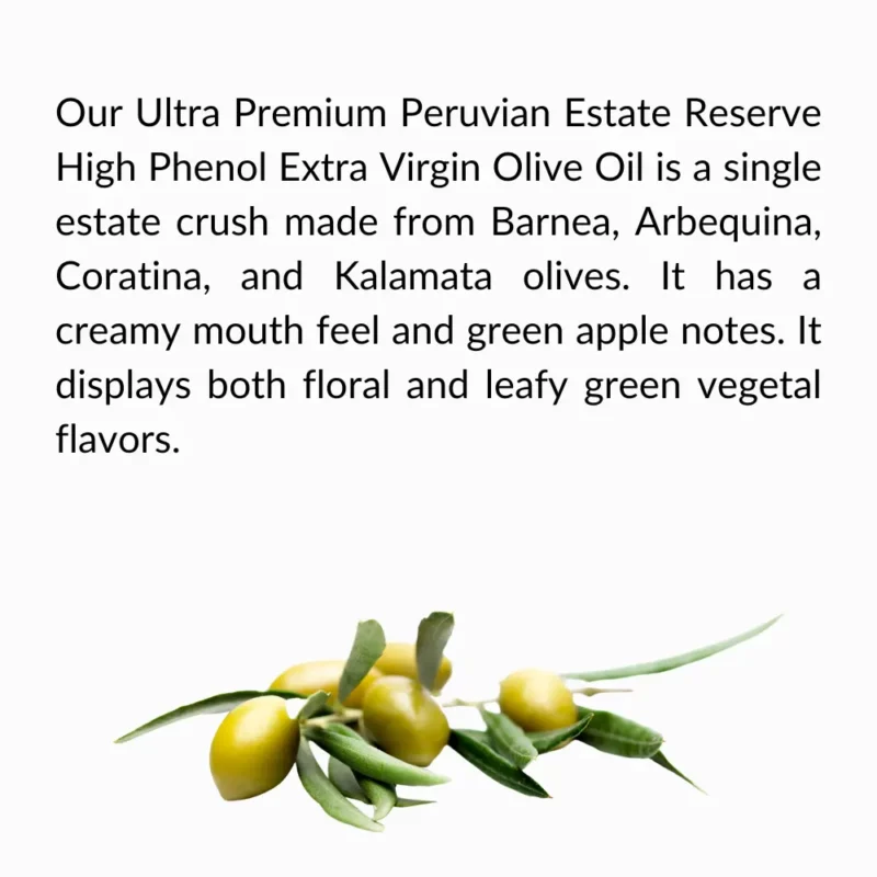 Estate Reserve Extra Virgin Olive Oil Description